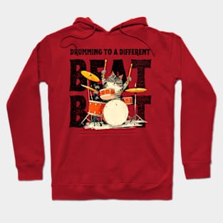 Cool Cat Drummer - Drumming to a Different Beat Hoodie